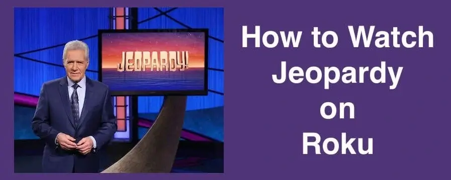 Jeopardy on Roku