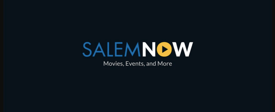 Watch SalemNOW.com Activate on Your TV Device [2023]